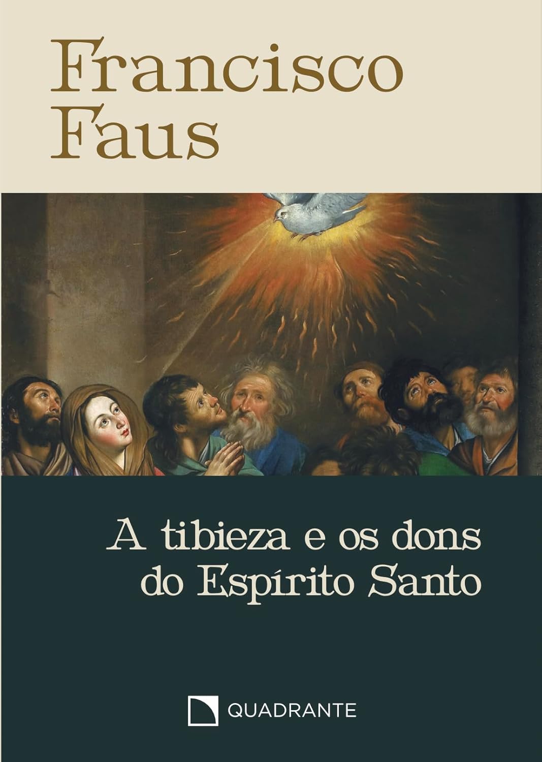A tibieza e os dons do Espírito Santo