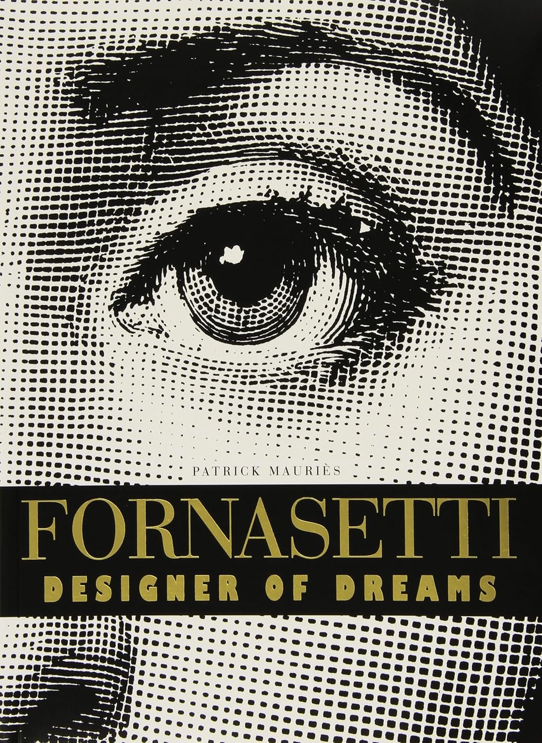 Livro Fornasetti: Designer of Dreams